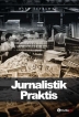 Jurnalistik Praktis